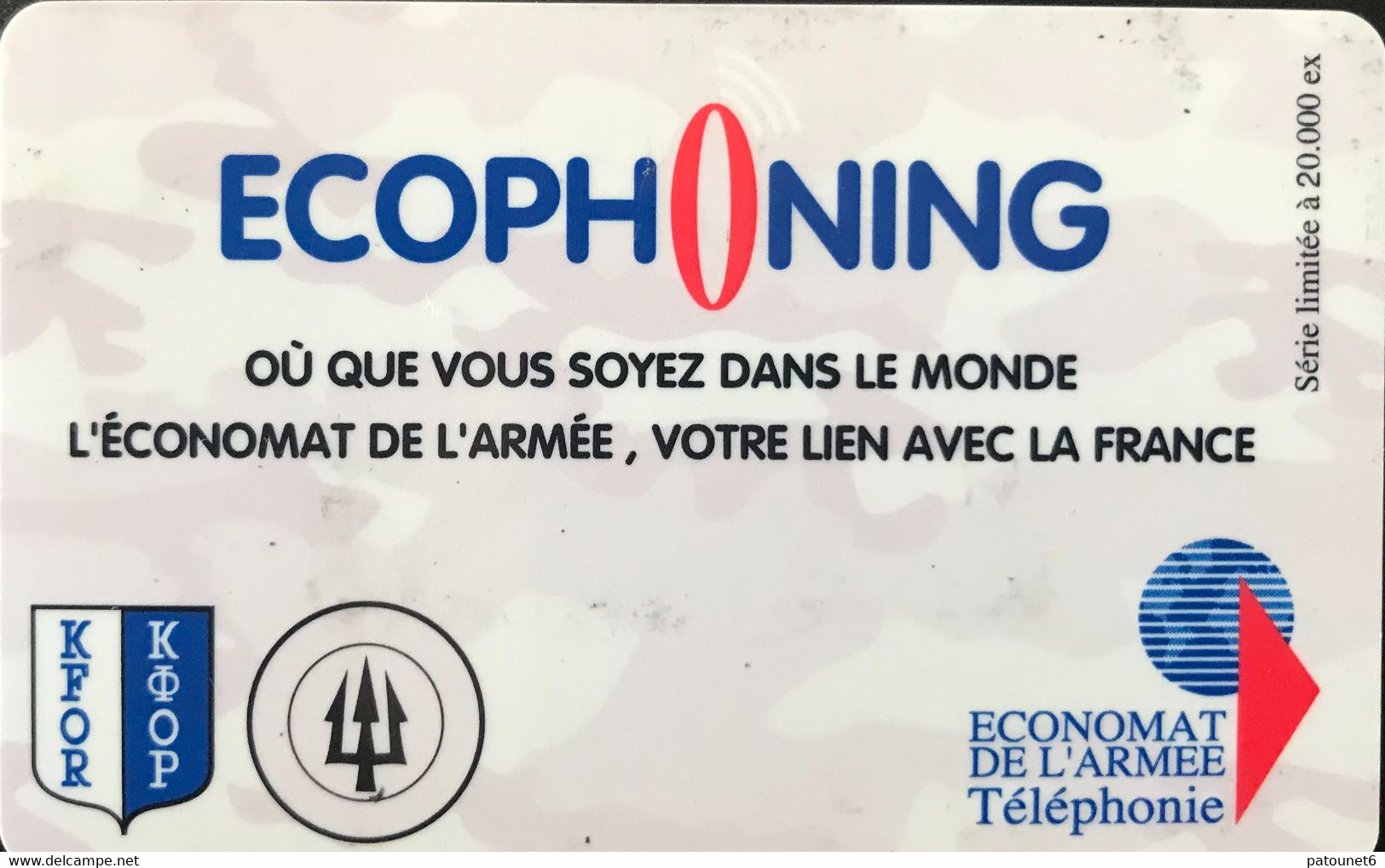 FRANCE   -  ARMEE  - Prepaid  -  ECOPHONING - KFOR - Trident  - Rose-saumon Clair -  Schede Ad Uso Militare