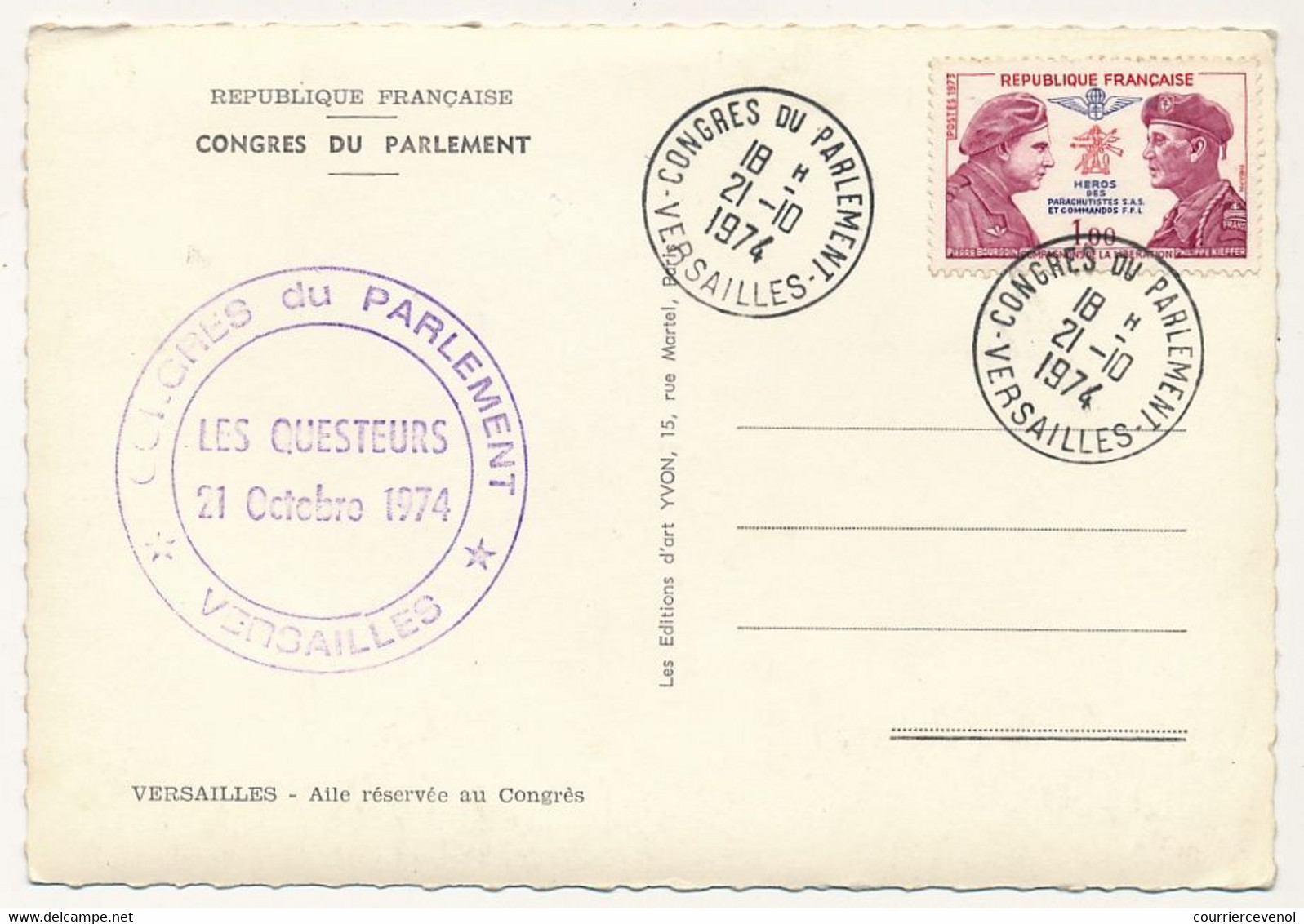 FRANCE - CPM. Affr 1F Parachutistes - Obl Congrès Du Parlement 21/10/1974 - Versailles / Aile Réservée Au Congrès - Aushilfsstempel