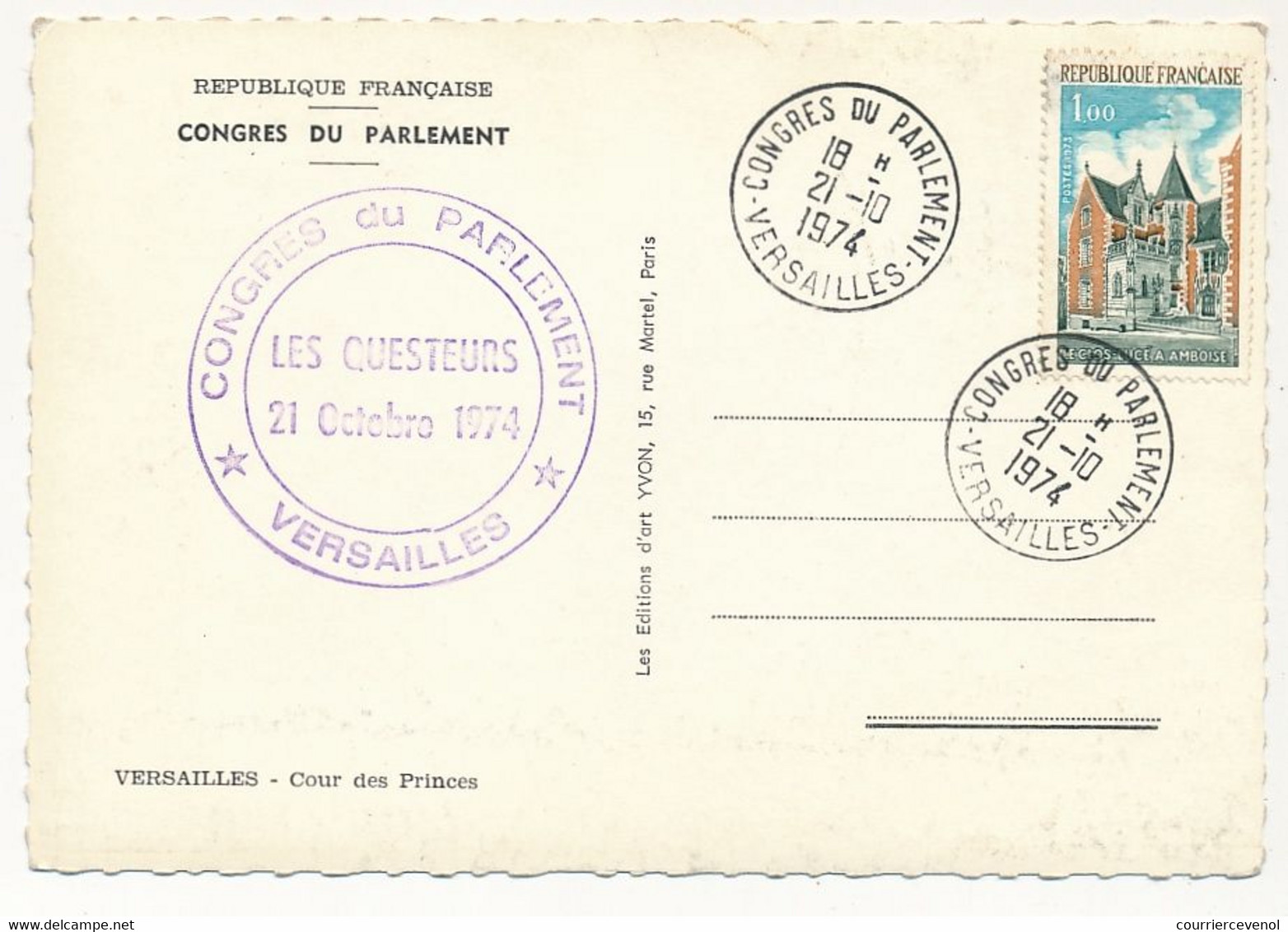 FRANCE - CPM. Affr 1F Amboise - Obl Congrès Du Parlement 21/10/1974 - Versailles / Cour Des Princes - Temporary Postmarks