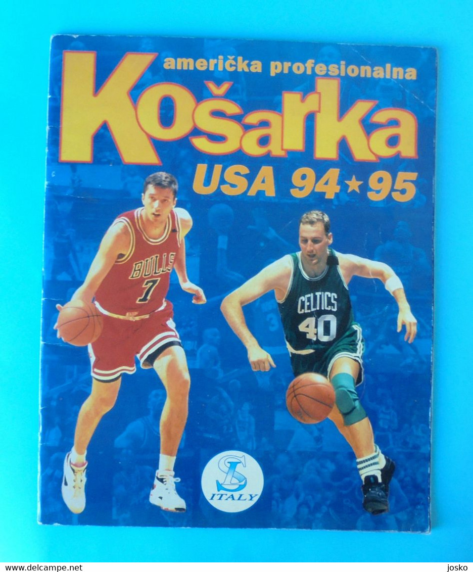 BASKETBALL (KOSARKA) USA 94-95 Croatia COMPLETE Album SL Italy Michael Jordan Scottie Pippen Dennis Rodman Ewing Malone - Serie