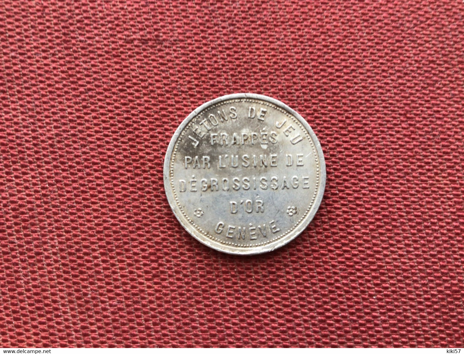 SUISSE Jeton Frappé Par L’usine De Degrossissage D’or De Genève - Monetary /of Necessity