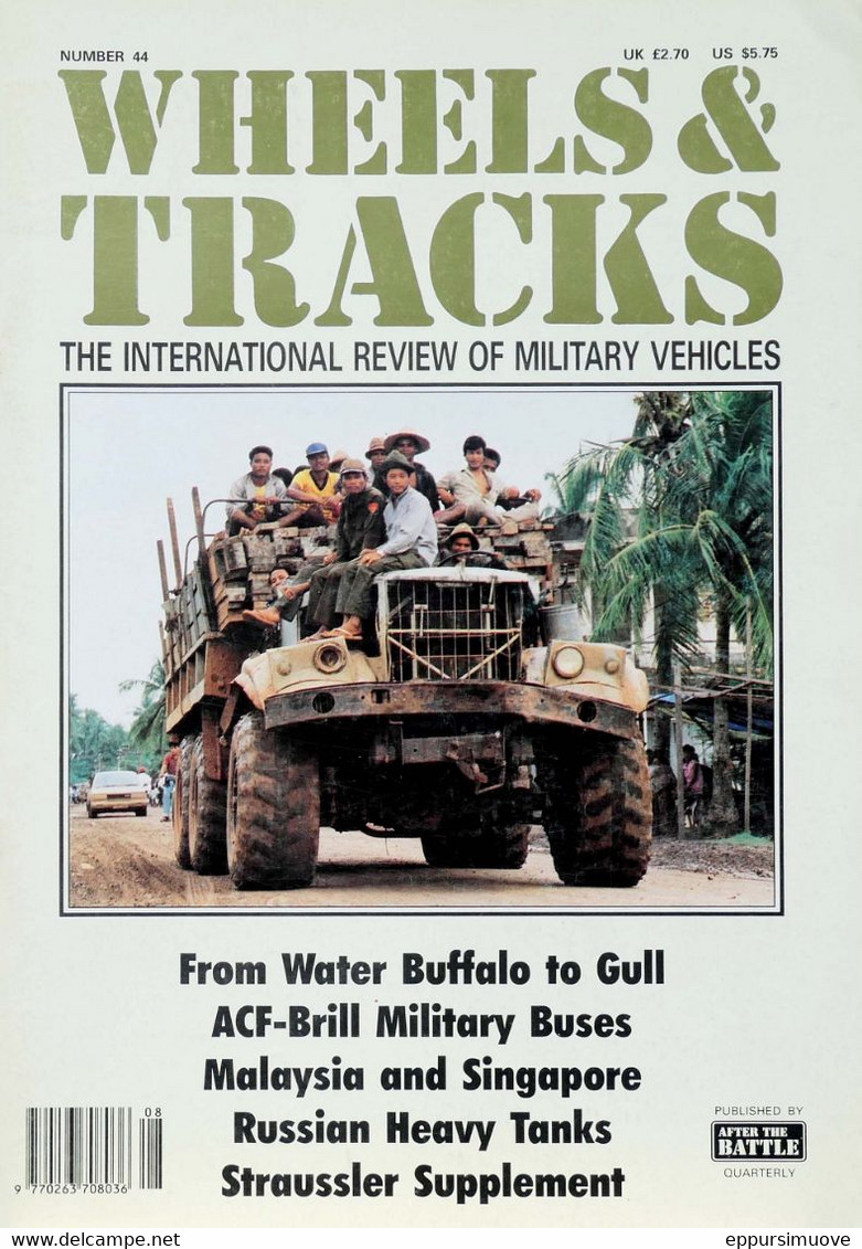 Wheels & Tracks - Military Vehicles N°44 - Water Buffalo Gull Military Buses Straussler - Armées Étrangères