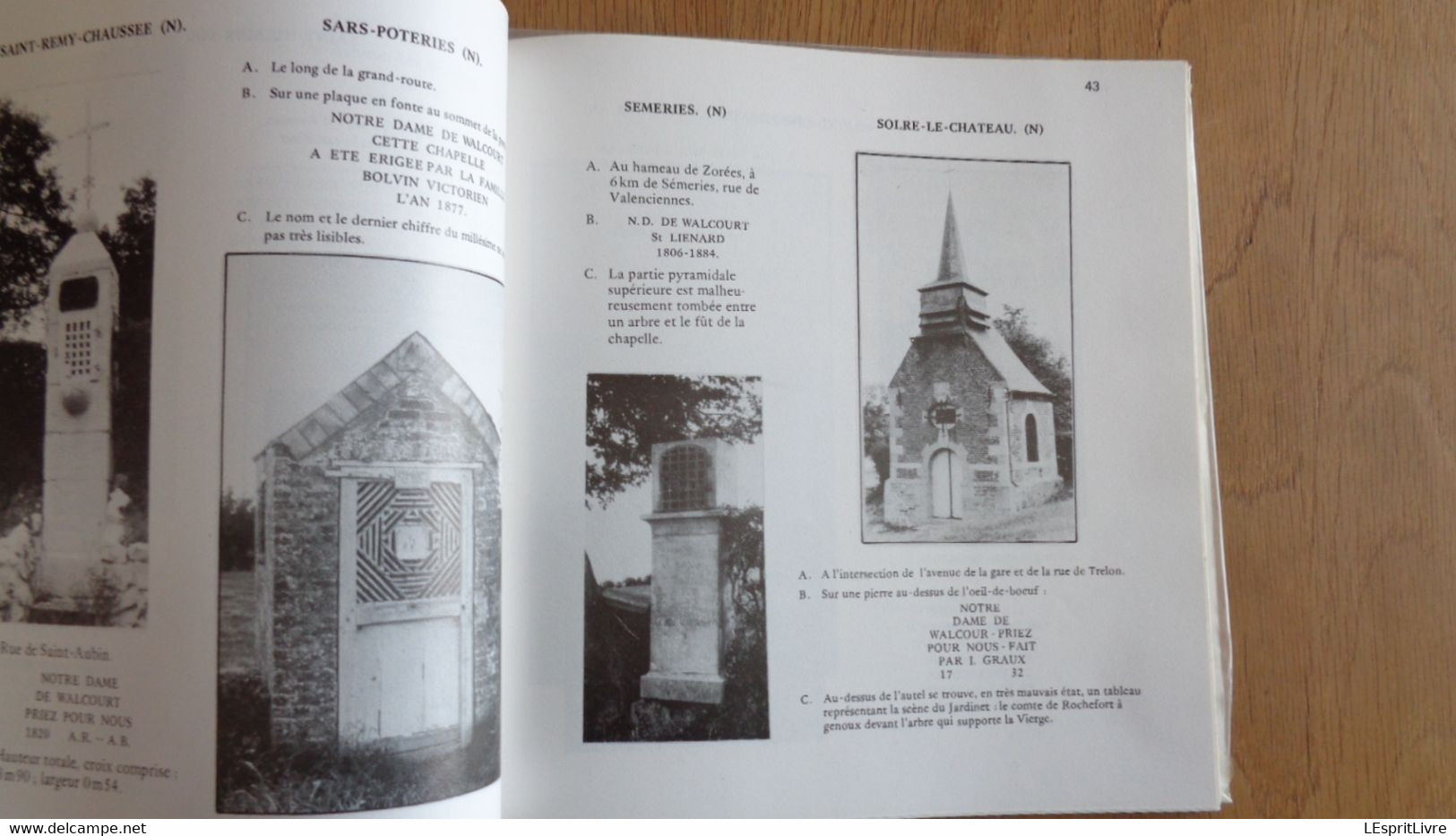 LES CHAPELLES DE NOTRE DAME DE WALCOURT EN FRANCE et EN BELGIQUE Régionalisme Ardenne Gaume Hainaut Namur