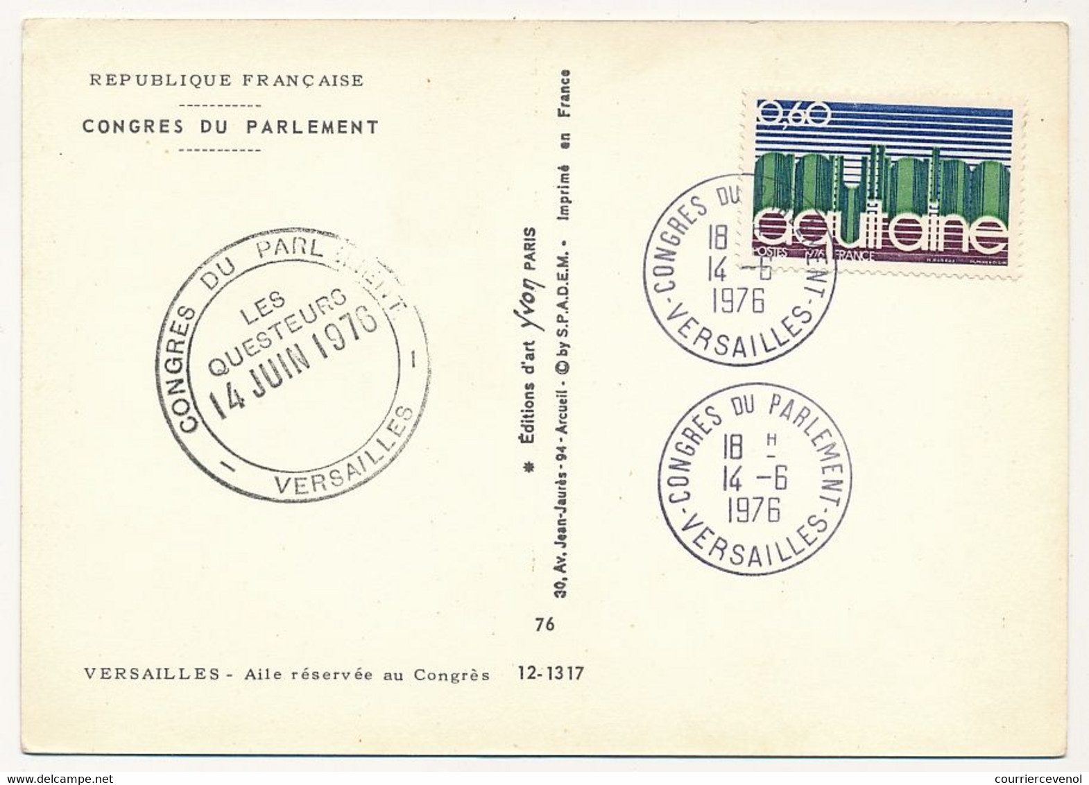 FRANCE - CPM. Affr 0,60f Aquitaine - Obl Congrès Du Parlement 14/6/1976 - Versailles / Aile Réservée Au Congrès - Aushilfsstempel