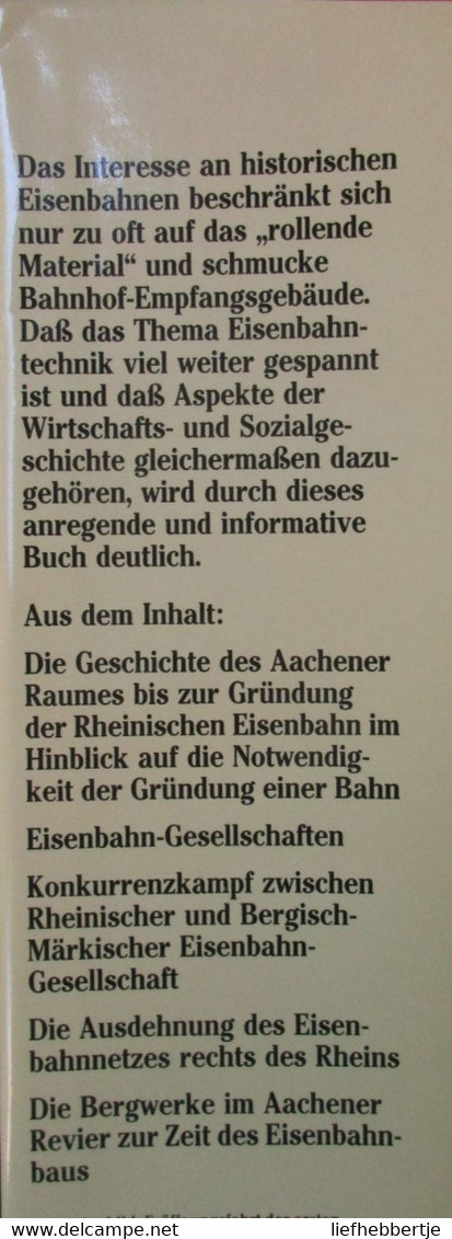 150 Jahre Eisenbahnen im Rheinland - von Lutz-Henning Meyer - 1989