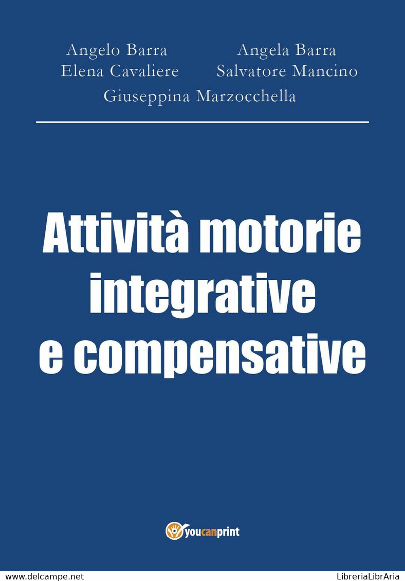 Attività Motorie Integrative E Compensative - Medecine, Psychology