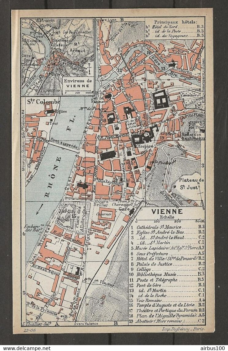 CARTE PLAN 1906 - VIENNE Et ENVIRONS - VOIE ROMAINE - THÉATRE Et PORTIQUE Du FORUM - PLAN De L'AIGUILLE - Cartes Topographiques