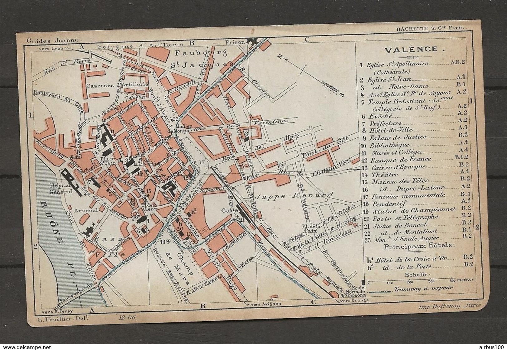 CARTE PLAN 1906 - VALENCE - MAISON Des TETES - POLYGONE ARTILLERIE - HOTELS - FONTAINE MONUMENTALE - Cartes Topographiques