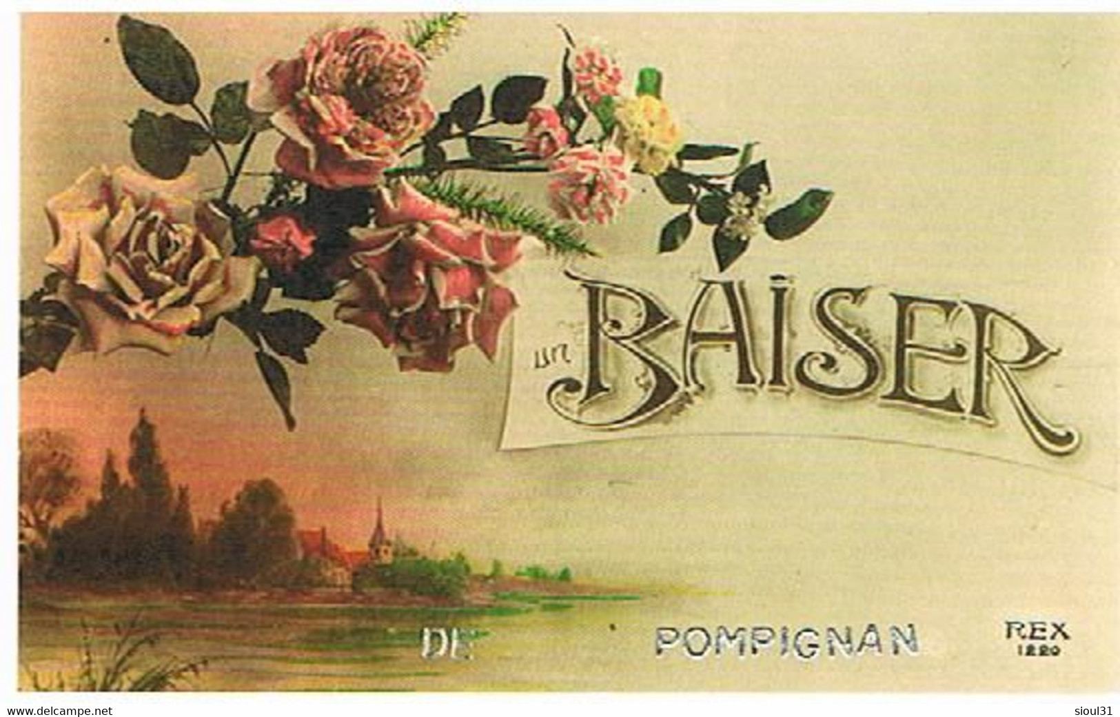 82   UN  BAISER    DE  POMPIGNAN    CPM  TBE  1559 - Andere & Zonder Classificatie