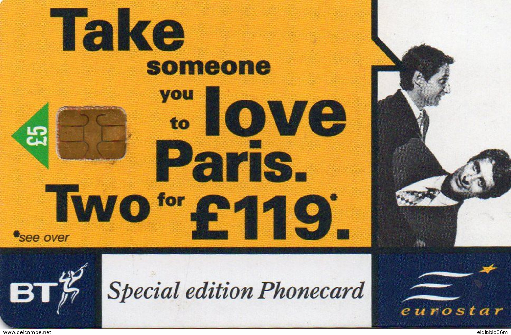 UNITED KINGDOM - CHIP CARD - TAKE SOMEONE TO PARIS - EUROSTAR - BT Allgemeine