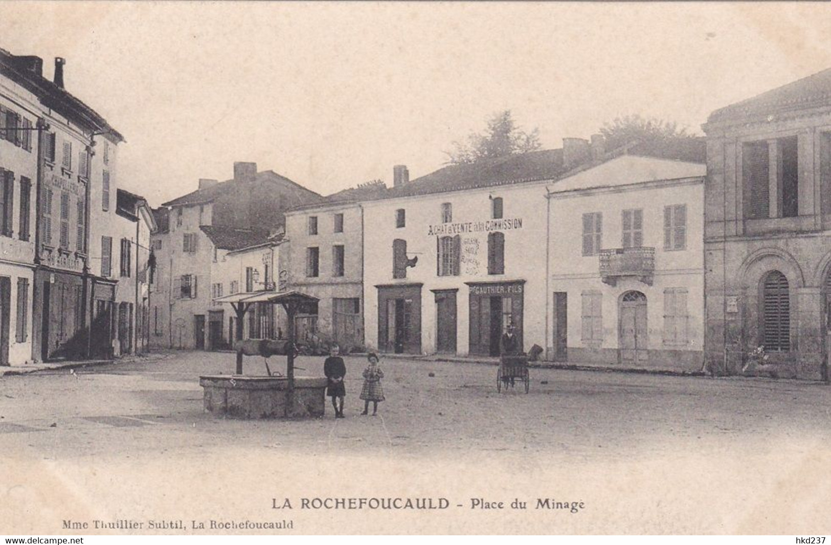 LA ROCHEFOUCAULD Place Du Minage Bien Et Gauthier Et Fils Achat Et Vente Au Commission    709 - Autres & Non Classés