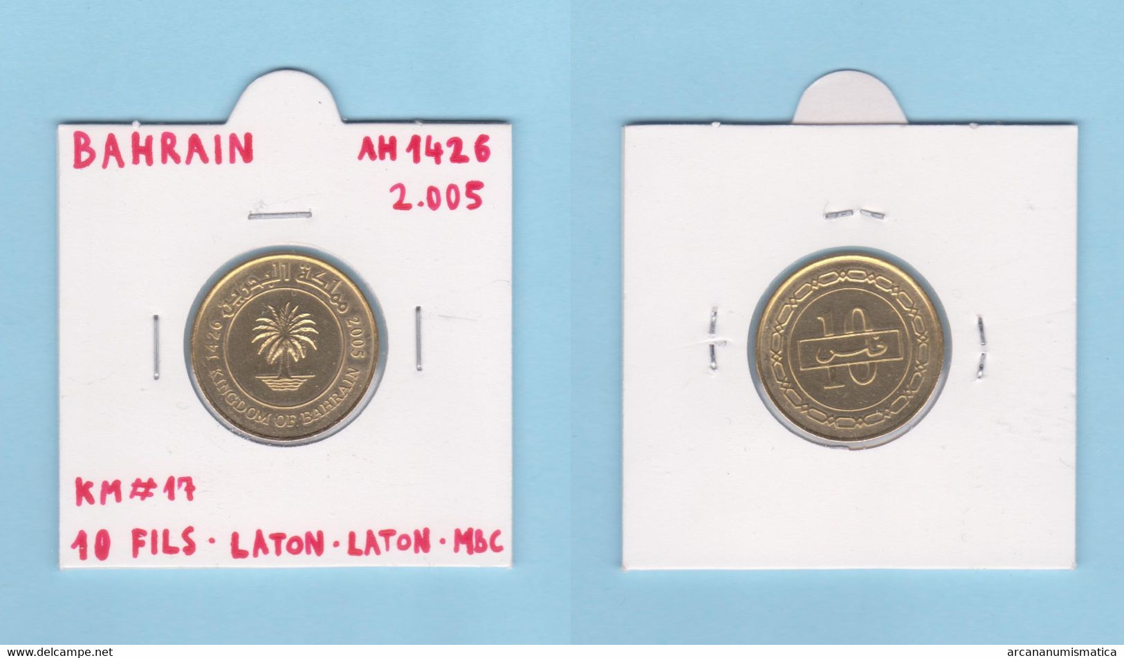 BAHRAIN  10 FILS  AH 1426  2.005  LATON   KM#17  MBC/VF    DL-12.802 - Bahrein