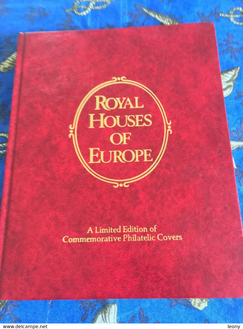 " ROYAL HOUSES OF EUROPE "  A LIMITED EDITION - RAINIER - BAUDOIN - KING OLAV - QUEEN ELISABETH II - JUAN CARLOS.... - Collections