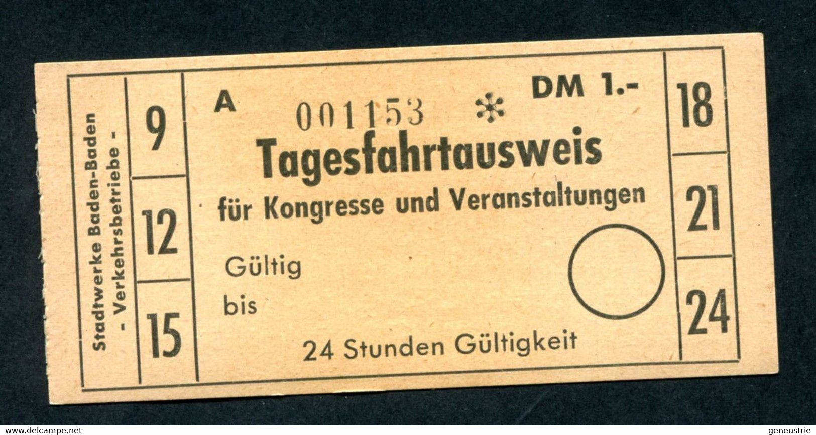 Ticket Pour 24 Heures De Bus, Trolleybus Et Tramways "Ville De Baden-Baden" Pour Congrés Et évenements / 1DM - Europe