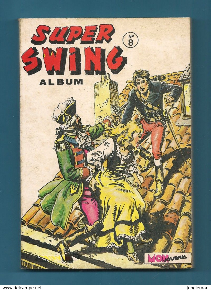 Album Relié Super Swing N° 8 - (n° 22 23 Et 24) Editions Aventures Et Voyages - Mon Journal - Novembre 1984 - TBE - Captain Swing