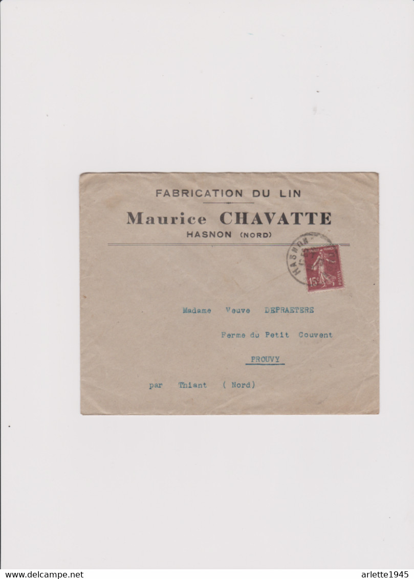 LETTRE FABRICATION DU LIN MAURICE CHAVATTE à HASNON (NORD Pour PROUVY Par THIANT (NORD) - 1921-1960: Periodo Moderno