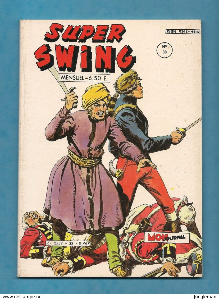 Super Swing N° 38 - Editions Aventures Et Voyages - Mon Journal - Décembre 1984 - TBE - Captain Swing