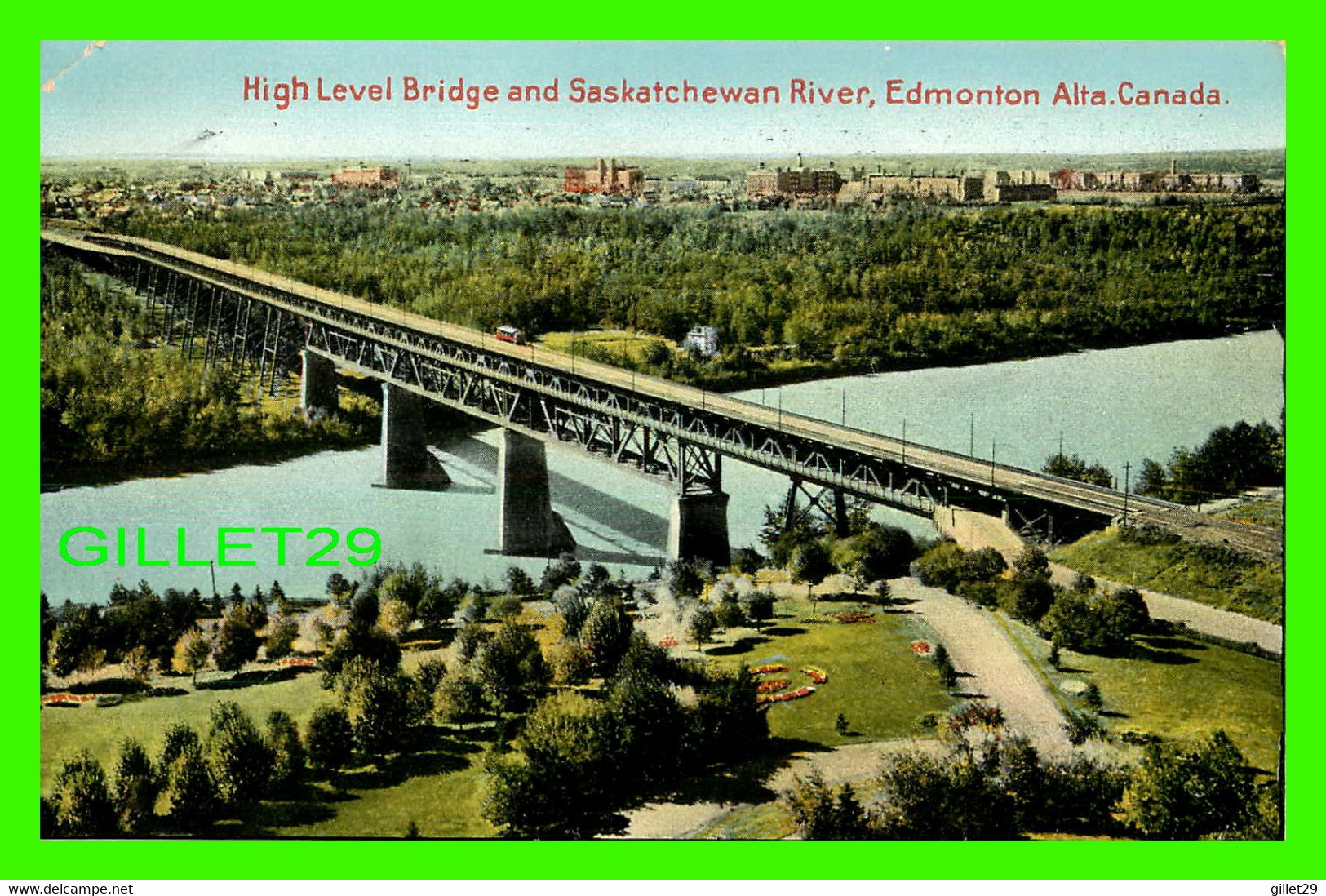 EDMONTON, ALBERTA - HIGH LEVEL BRIDGE AND SASKATCHEWAN RIVER 0 TRAVEL IN 1940 - COAST PUBLISHING CO - - Edmonton