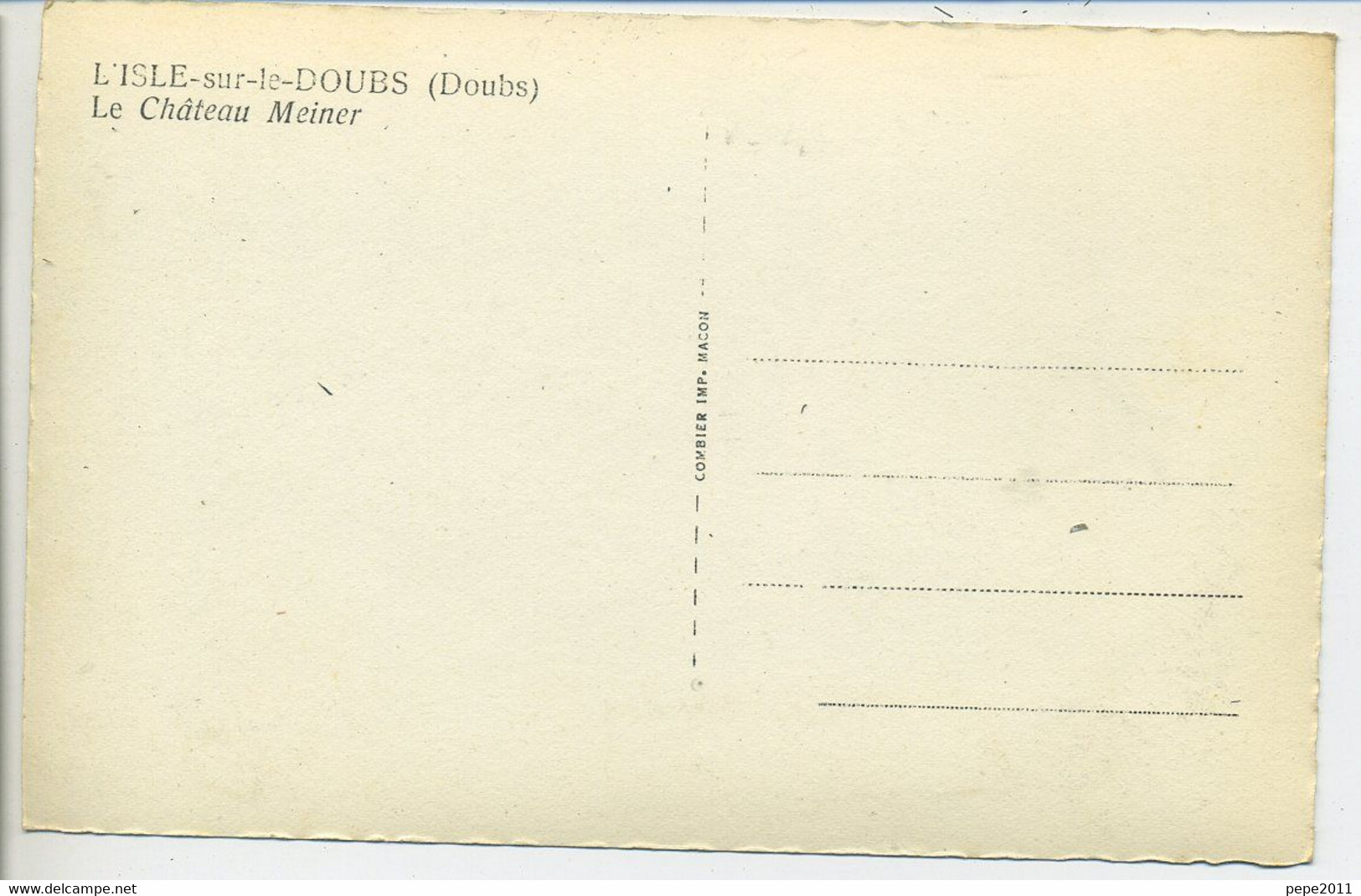 CPA  25 ISLE SUR LE DOUBS Château Meiner  Voiture Années 1940/50 - Isle Sur Le Doubs