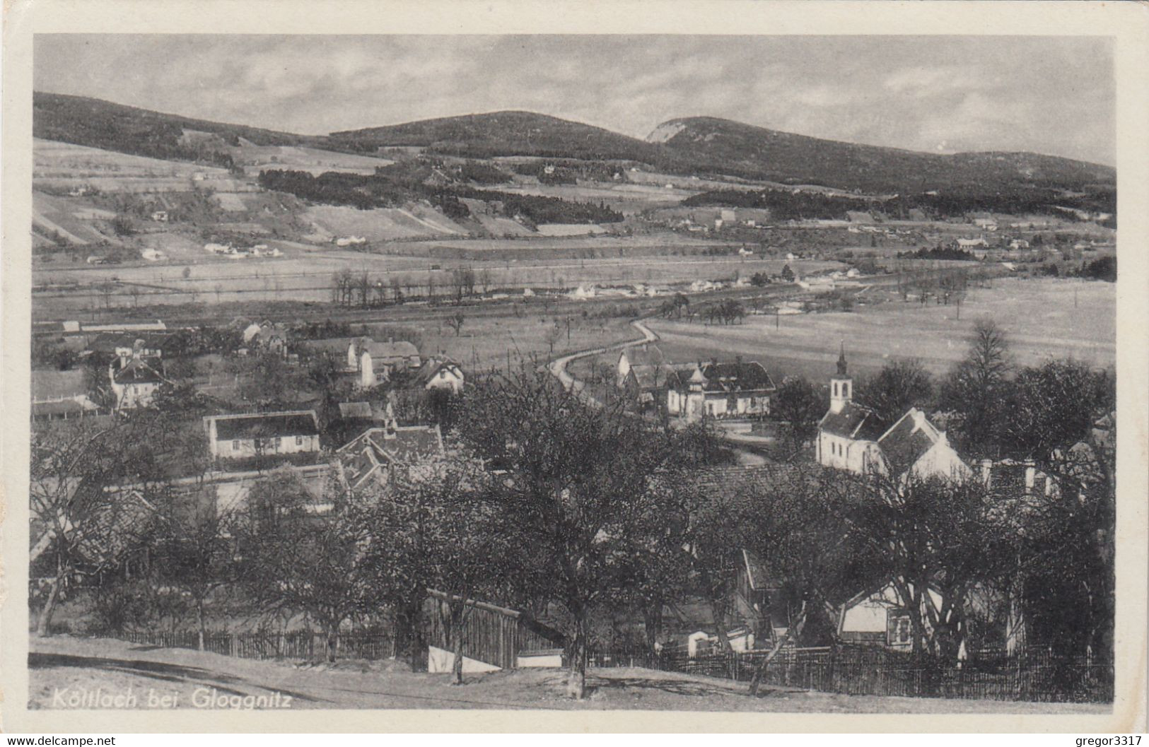 A677) KÖTTLACH Bei GLOGGNITZ - Häuser Kirche U. Viele Felder ALT ! Feldpost Glggnitz 25.05.1942 - Schneeberggebiet