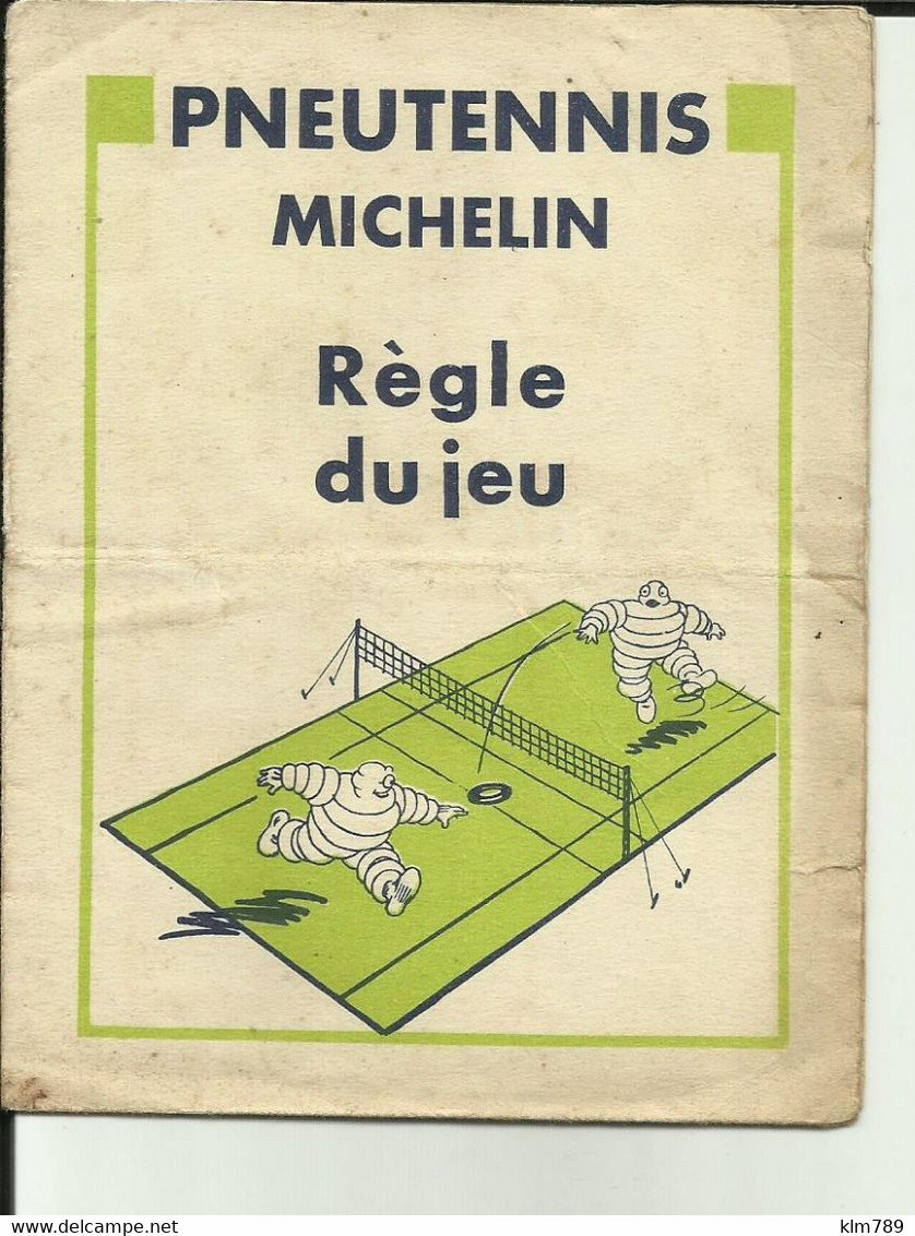63 - Puy De Dome - Clermont Ferrand - Pneutennis Michelin - Jeu - Dépliant - Bibendum    -Réf.63. - 1950 - ...