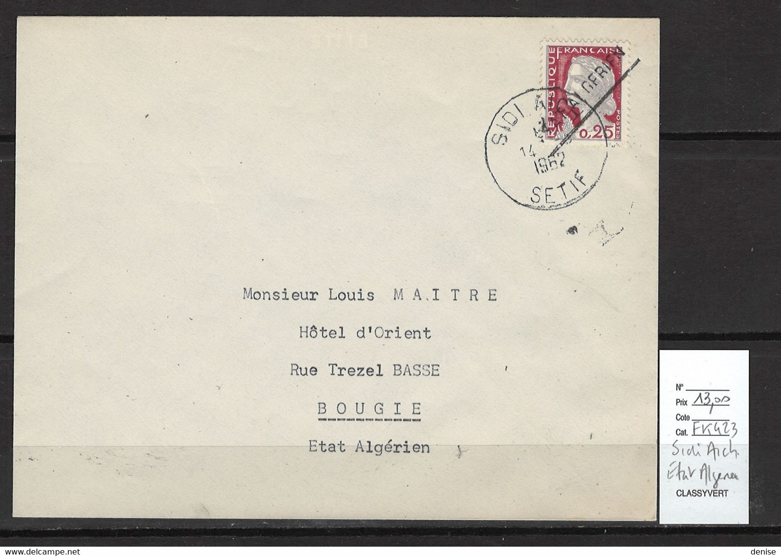 Algerie -EA  -SIDI AICH Et Etat Algerien - 1962 - Covers & Documents