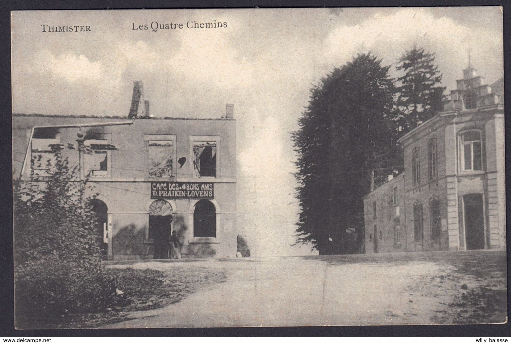 +++ CPA - THIMISTER - Les Quatre Chemins - Café Des Bons Amis - Ruines Guerre   // - Thimister-Clermont