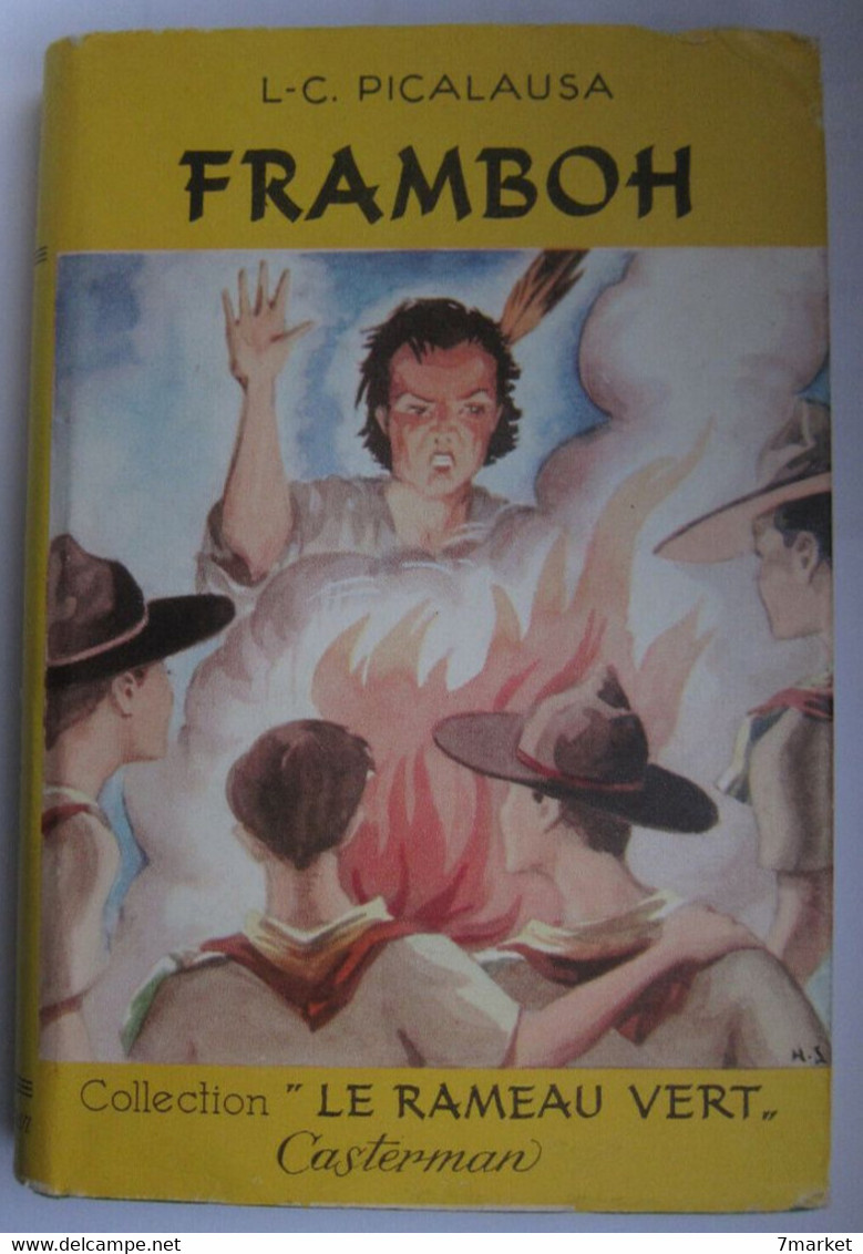 Scoutisme // Louis-Clément Picalausa - Framboh. La Chronique Du Sapin Vert / Casterman, Coll. "Le Rameau Vert" - 1947 - Casterman