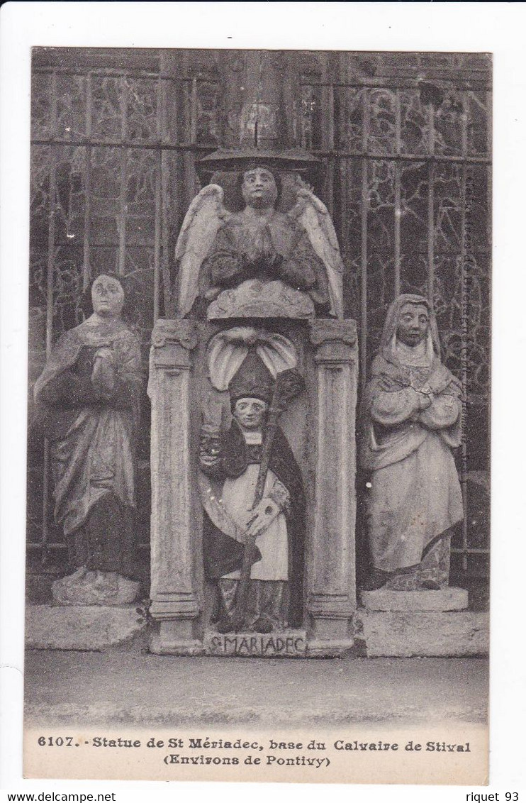 6107 - Statue De St-Mériadec, Base Du Calvaire De Stival (Environs De Pontivy) - Autres & Non Classés