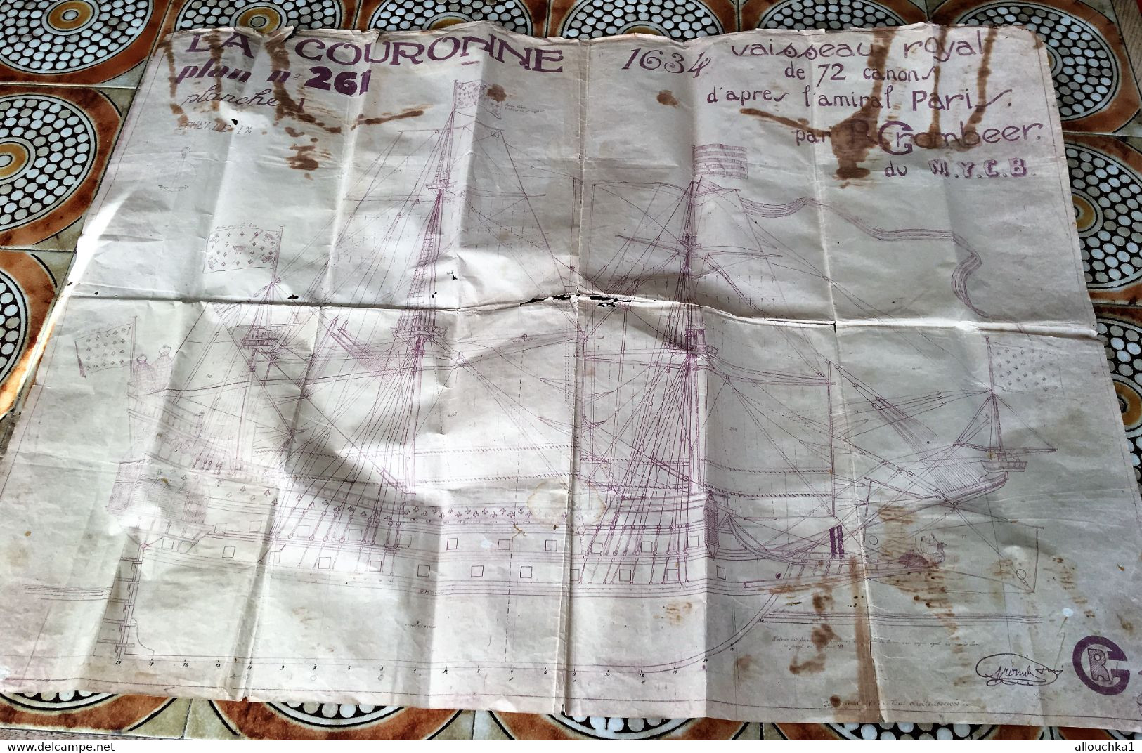 1634 Plan Maquette La Couronne N° 261 Planche1 Vaisseau Royal 72 Canons D'après Amiral Paris Par R. Grombeer Du M.Y.C.B - R/C Modelbouw