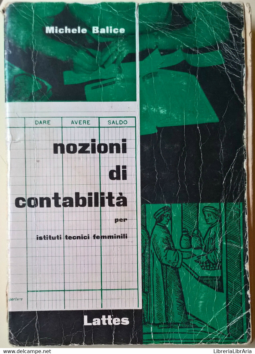 Nozioni Di Contabilità - Michele Balice - 1980,  Lattes - L - Juveniles