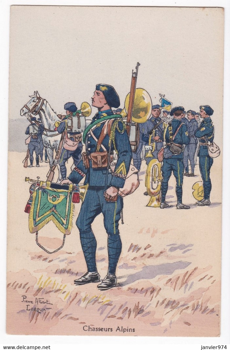 Chasseurs Alpins, Pierre Albert Leroux Des Editions Militaires N° 236 - Uniformes