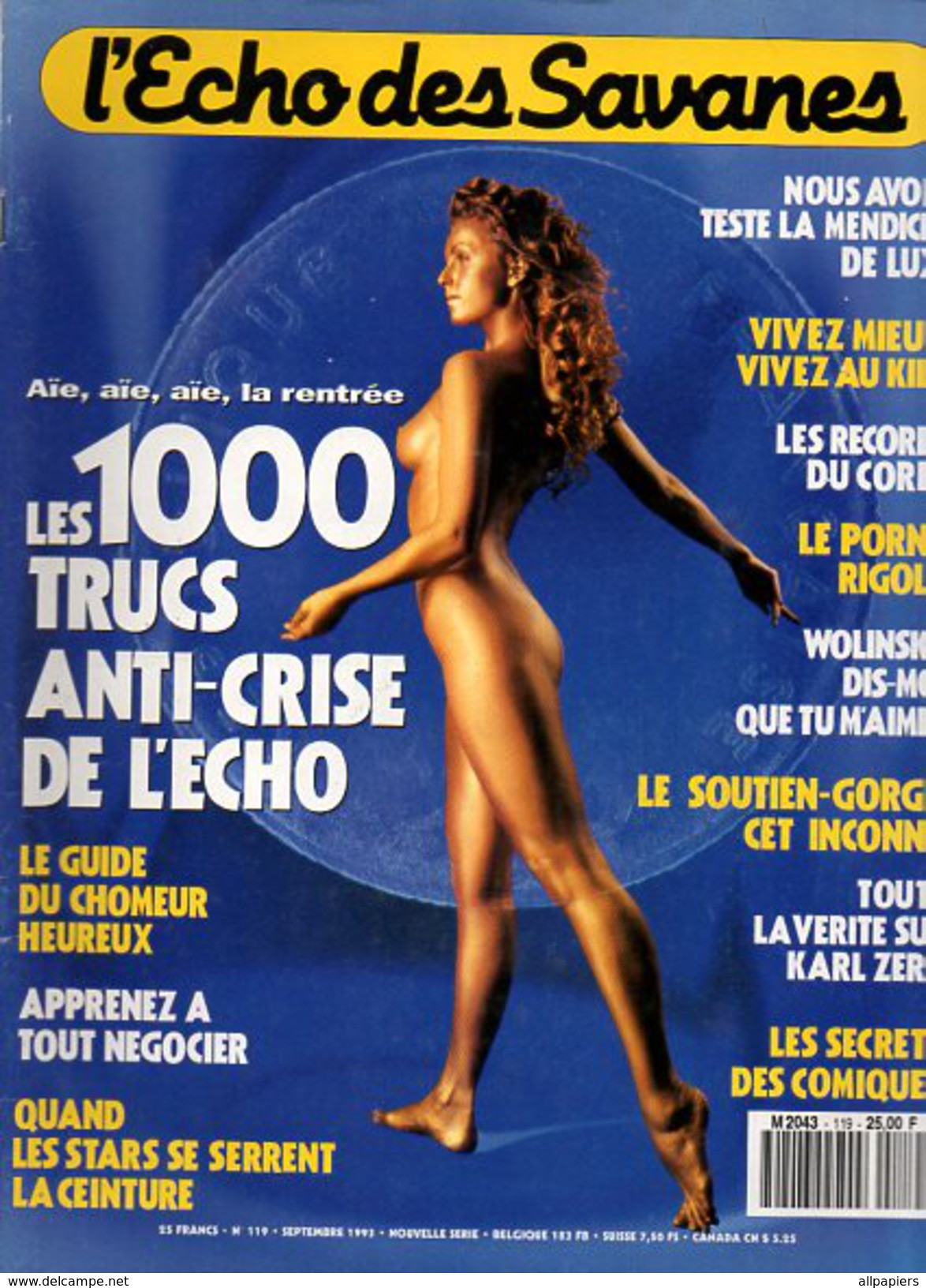 L'écho Des Savanes N°119 Les 1000 Trucs Anti-crise De L'écho - Quand Les Stars Se Serrent La Ceinture - Wolinski De 1993 - L'Echo Des Savanes