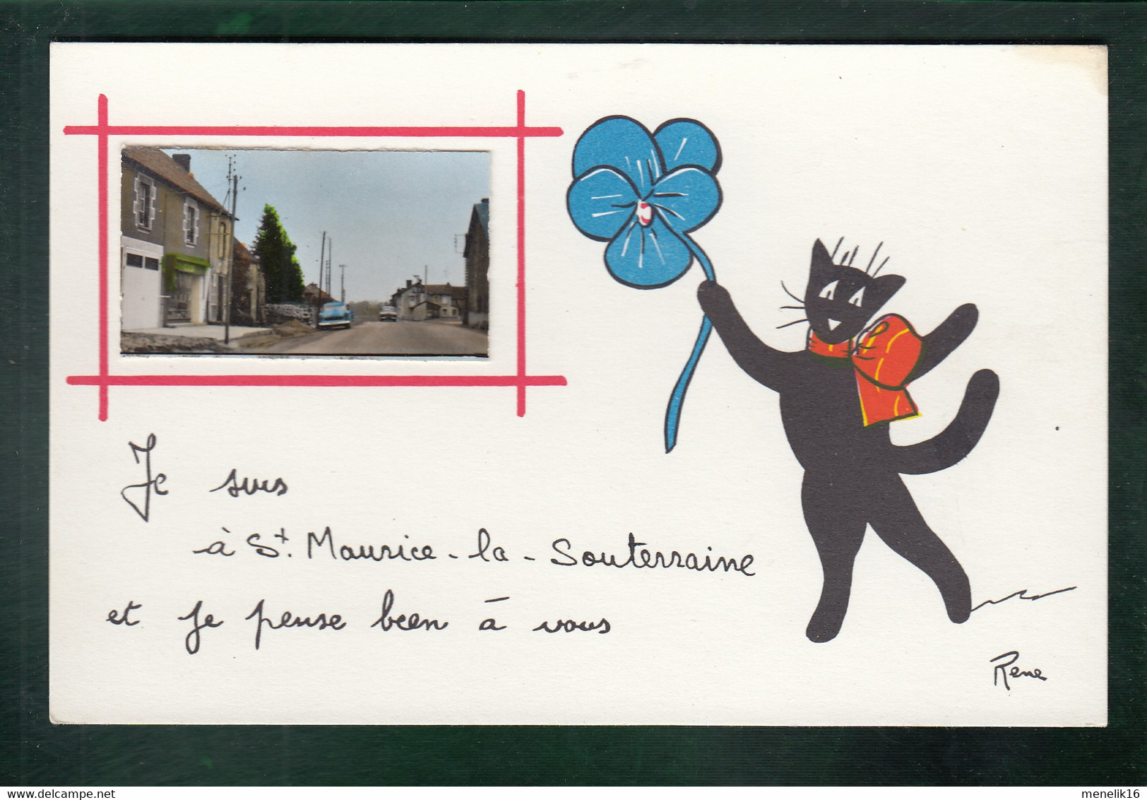 CP - 23 - Je Suis à St-Maurice-la-Souterraine - Petite Photo Collée Sur Une Carte Dessinée - Chat Noir De René - Other & Unclassified