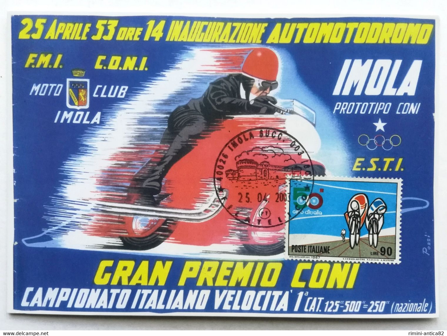 Cinquantesimo Anniversario Inaugurazione Autodromo Di IMOLA 2003-1953 - Imola