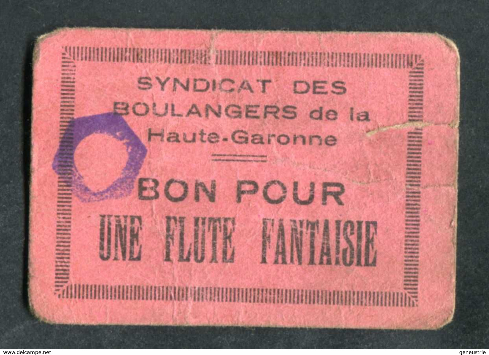 Jeton-carton De Nécessité Toulouse "Bon Pour Une Flûte Fantaisie - A.Bouché / Syndicat Des Boulangers De Hte-Garonne" - Monétaires / De Nécessité