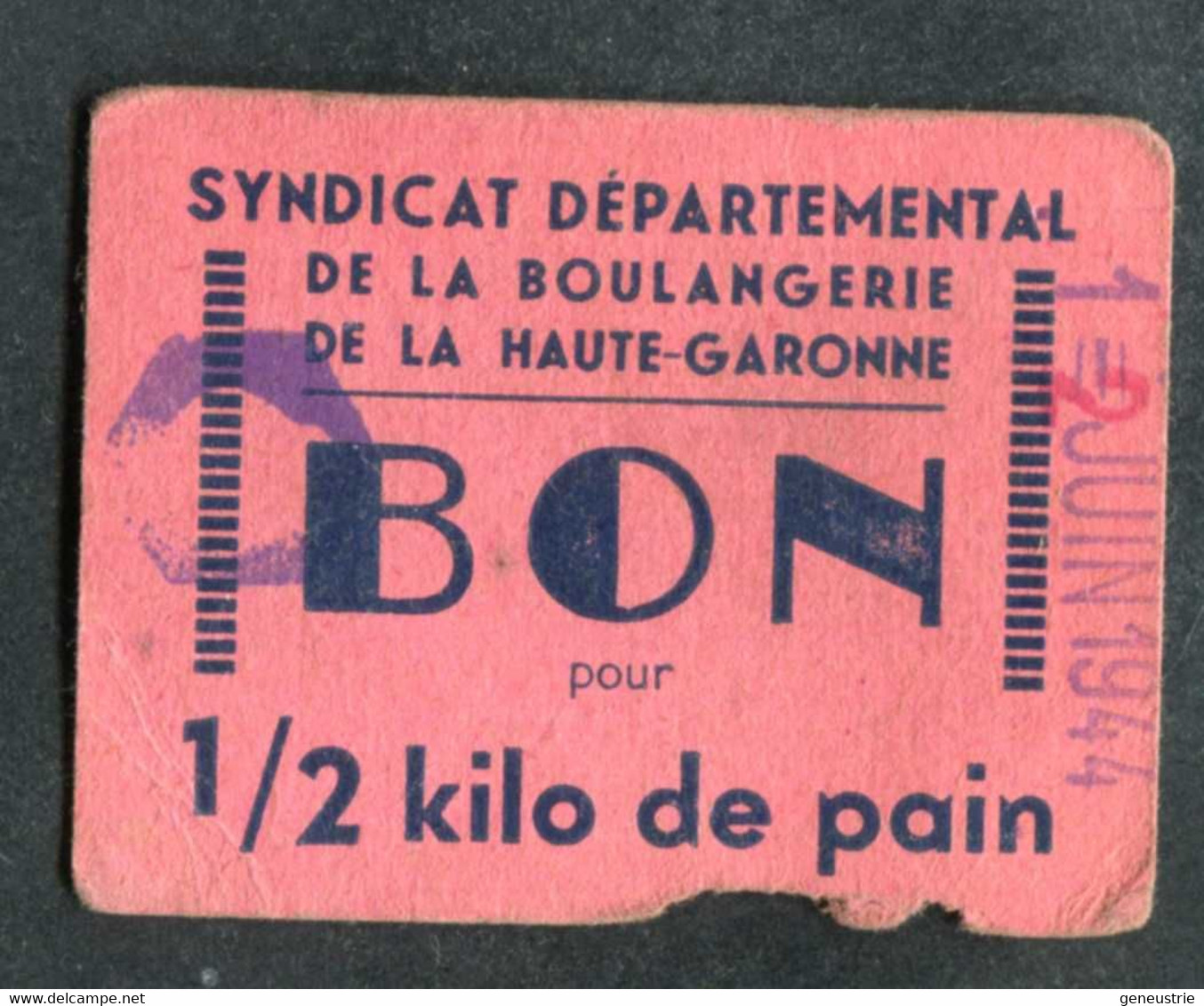 Jeton-carton De Nécessité Toulouse "Bon Pour 1/2 Kilo De Pain - A.Bouché / Syndicat De La Boulangerie De Hte-Garonne" - Monétaires / De Nécessité