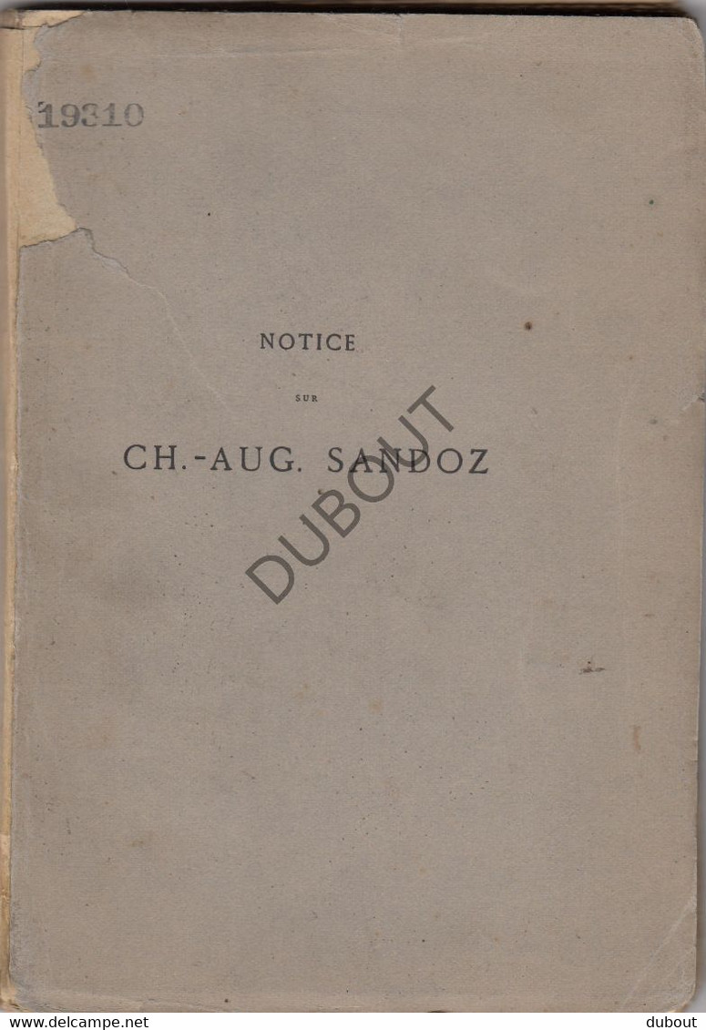 Notice Sur Charles Auguste SANDOZ - Emile CÜper - Paris, Impr Quantin - 1883  (W7) - Anciens