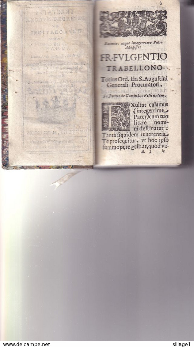 Tractatus De Praedestinatione Et Reprobatione Auctore Fr. Petro De Comitibus Romano  Venetiis,1681 - 715 Pages - Before 18th Century