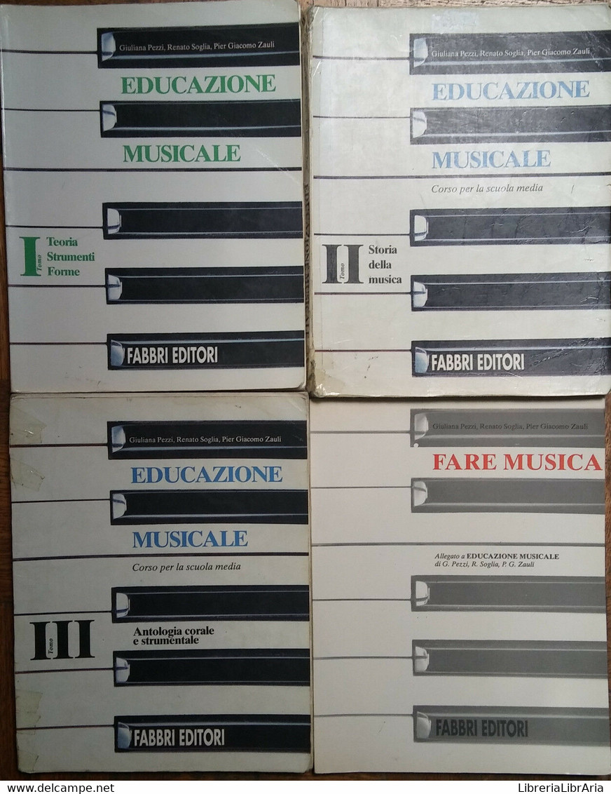 Educazione Musicale Tomi I,II,III + Allegato - AA.VV. - Fabbri Editori - R - Juveniles