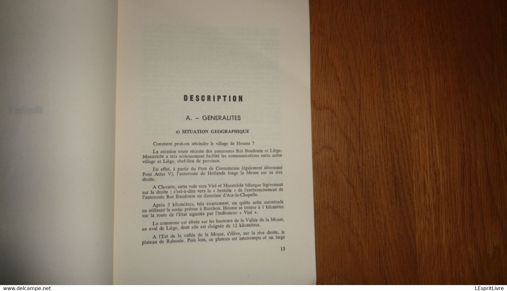 HISTOIRE DE LA COMMUNE DE HOUSSE Régionalisme Blégny Liège Seigneurie Industrie Charbonnages Eglise Vie Quotidienne - Belgique