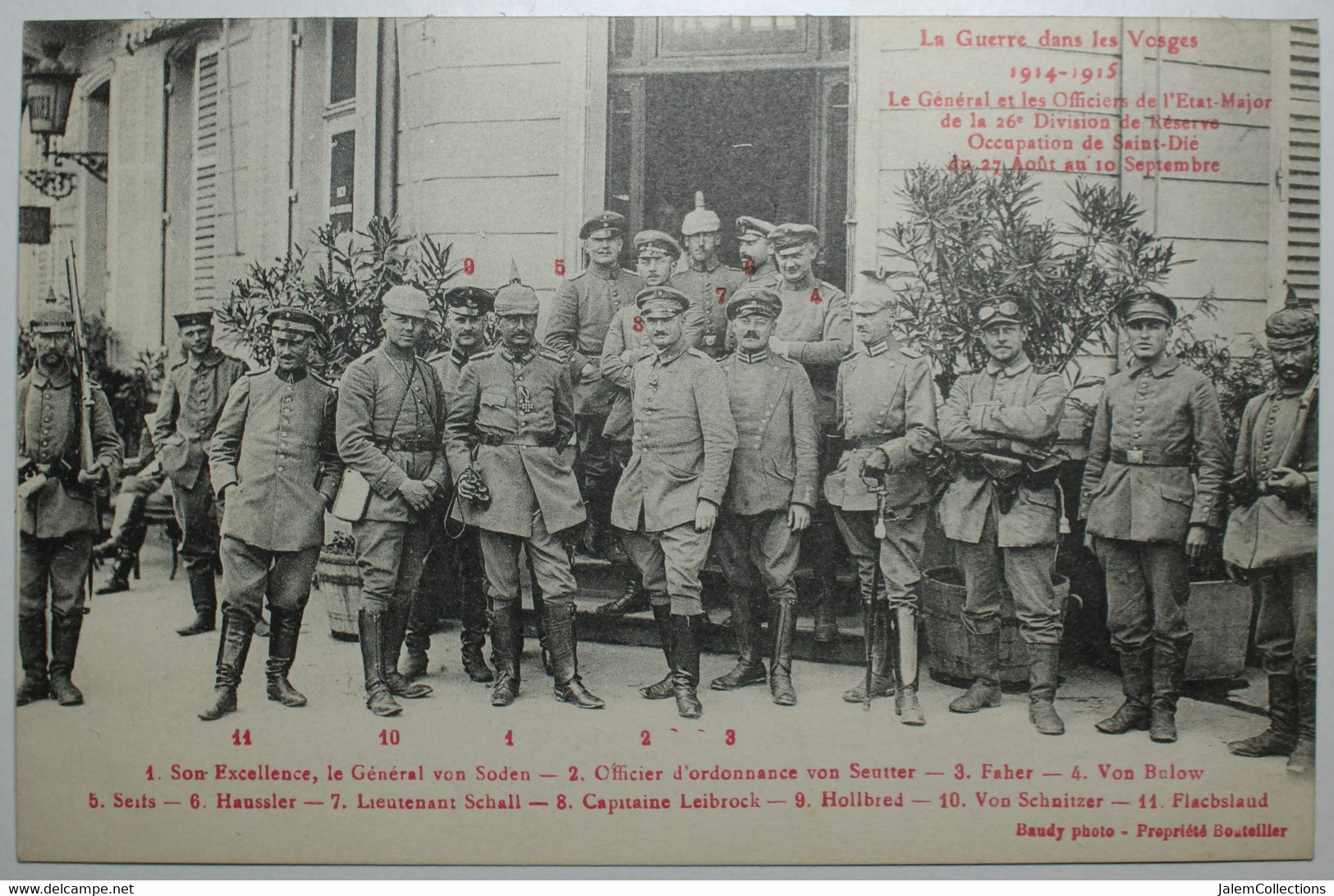 GUERRE 1914-18 - Le Général Et Les Officiers De L'Etat-Major De La 26e Division De Réserve SAINT DIE - Saint Die