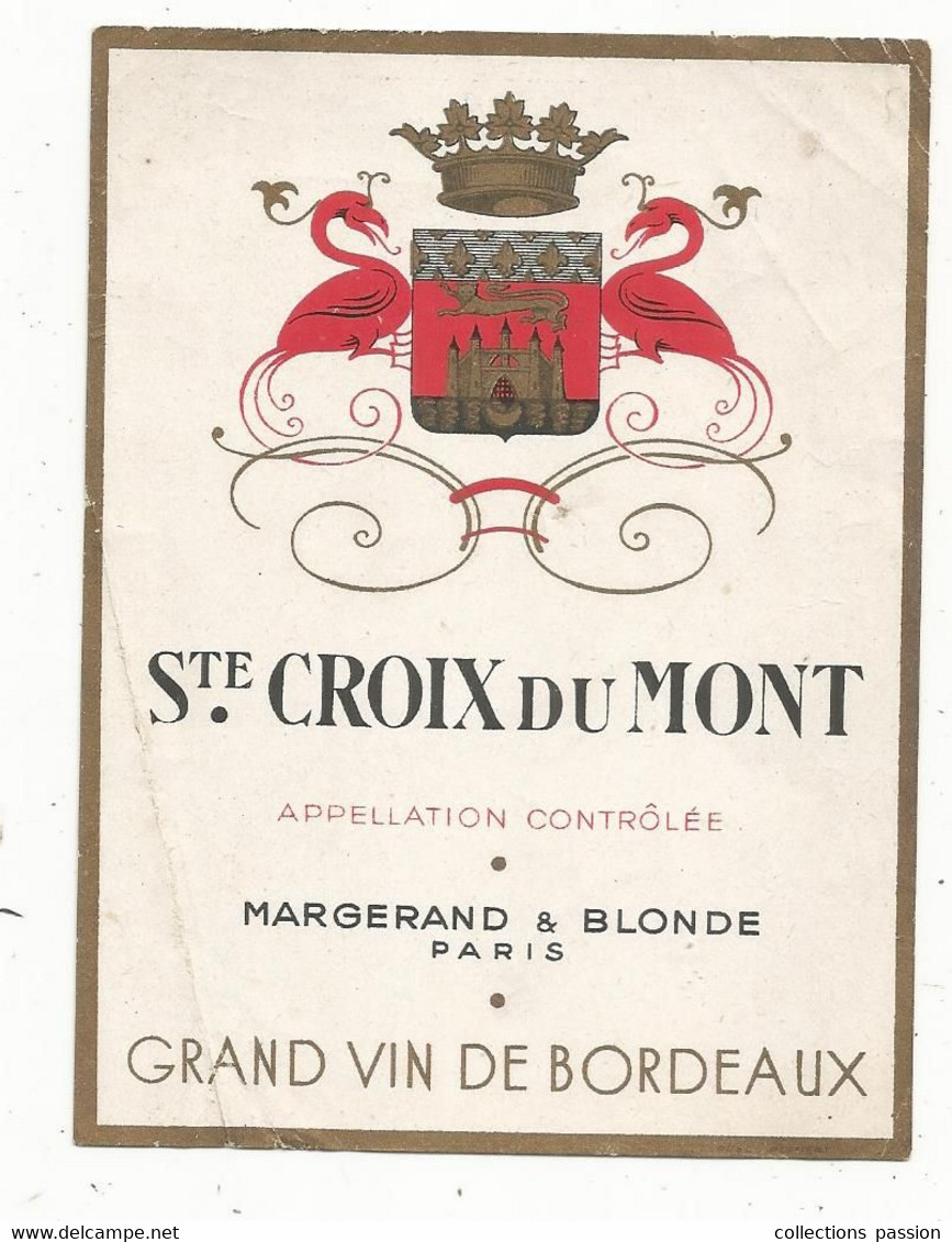étiquette De Vin, Grand Vin De BORDEAUX, Ste. CROIX DU MONT ,Margerand & Blonde - Bordeaux