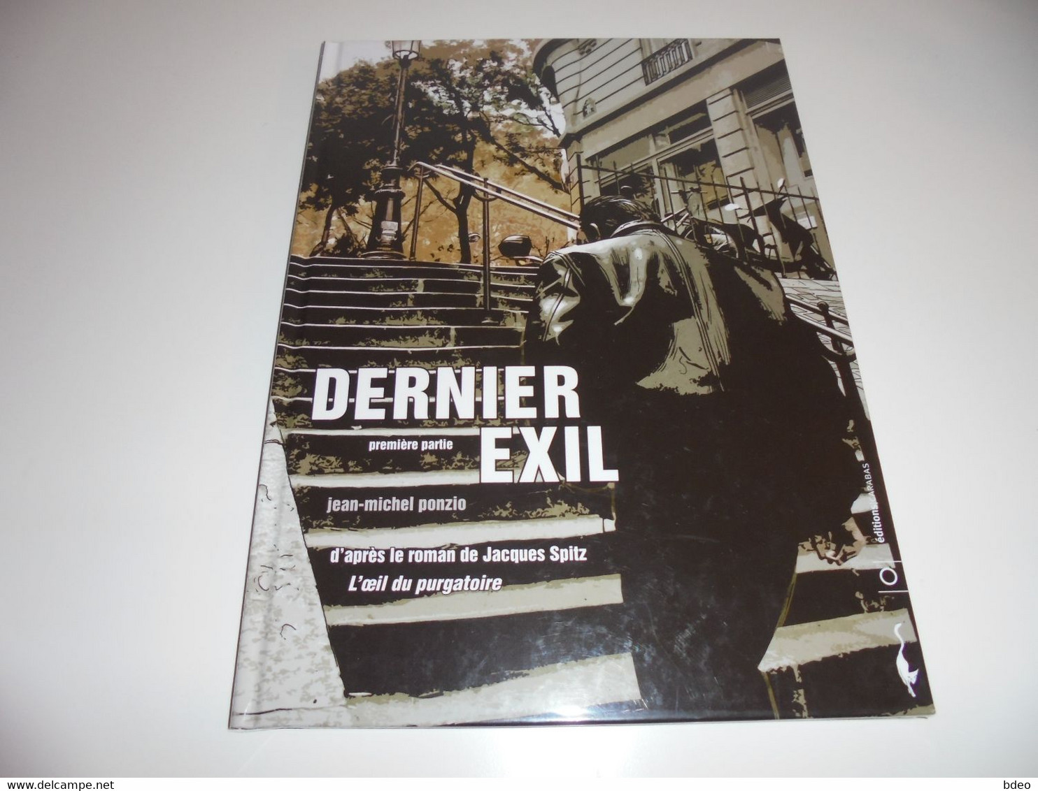 EO DERNIER EXIL TOME 1 + DEDICACE PONZIO/ TBE - Autographs