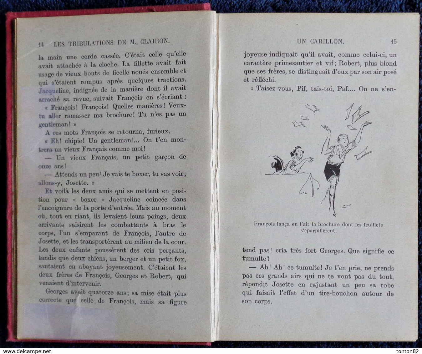 Magdeleine du Genestoux - Les tribulations de M. CLAIRON - Bibliothèque Rose Illustrée - ( 1926 ) - IL. A. Pécoud .