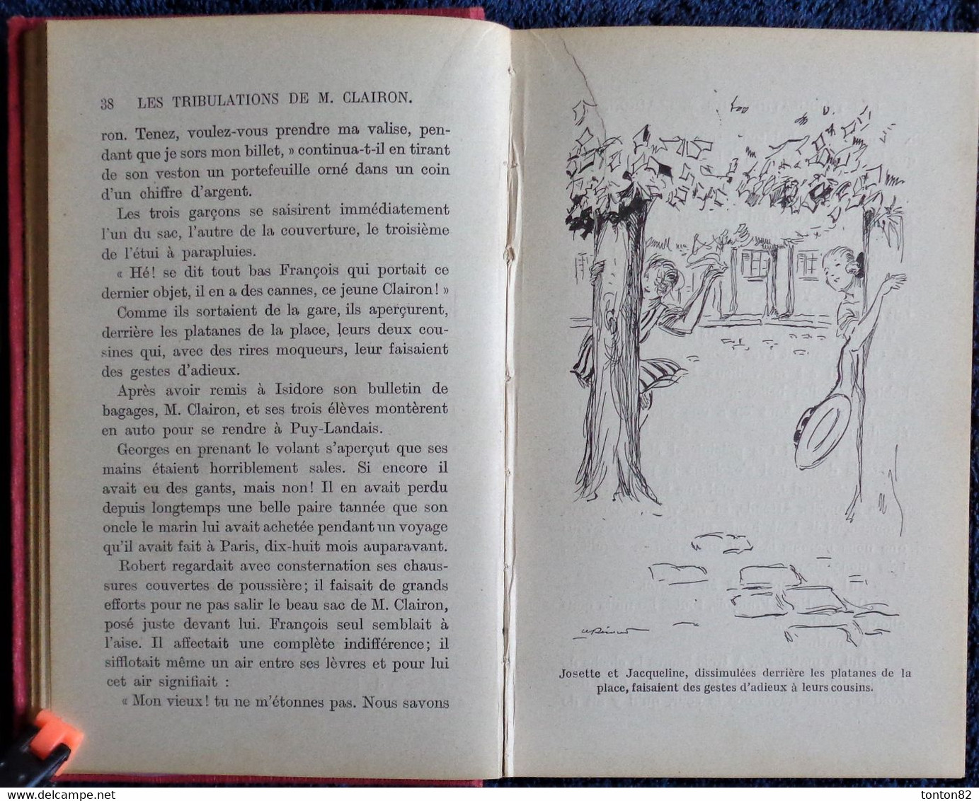 Magdeleine du Genestoux - Les tribulations de M. CLAIRON - Bibliothèque Rose Illustrée - ( 1926 ) - IL. A. Pécoud .