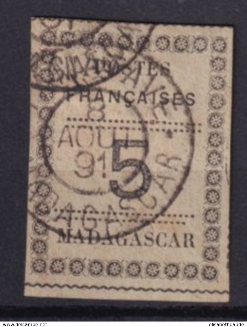 MADAGASCAR - 1891 - YT N° 8 OBLITERE TRES LEGER PELURAGE - COTE 2022 = 50 EURO - - Oblitérés