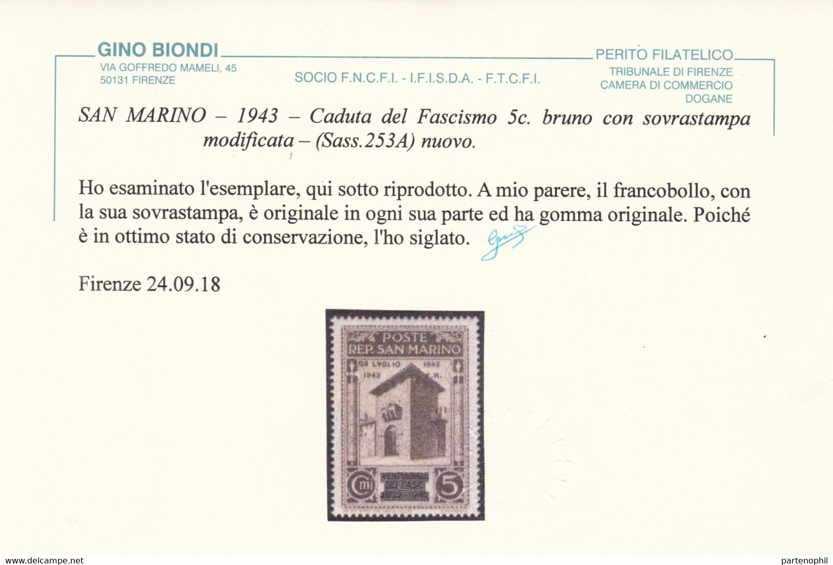 San Marino 396 ** 1943 - Caduta Del Fascismo 5 C. Bruno Con Soprastampa Modificata N. 253A. Cert. Biondi. Cat. € 2200,00 - Abarten Und Kuriositäten