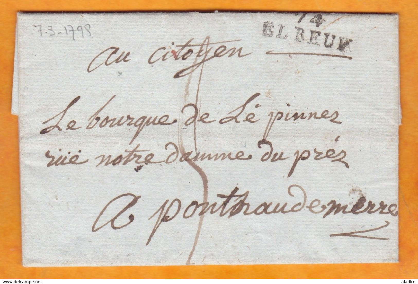 1798 - 74 ELBEUF Sur Lettre Pliée Avec Corresp. De Saint Pierre Des Cercueils Auj. Fleurs Vers Pont Audemer, Eure - 1701-1800: Precursors XVIII