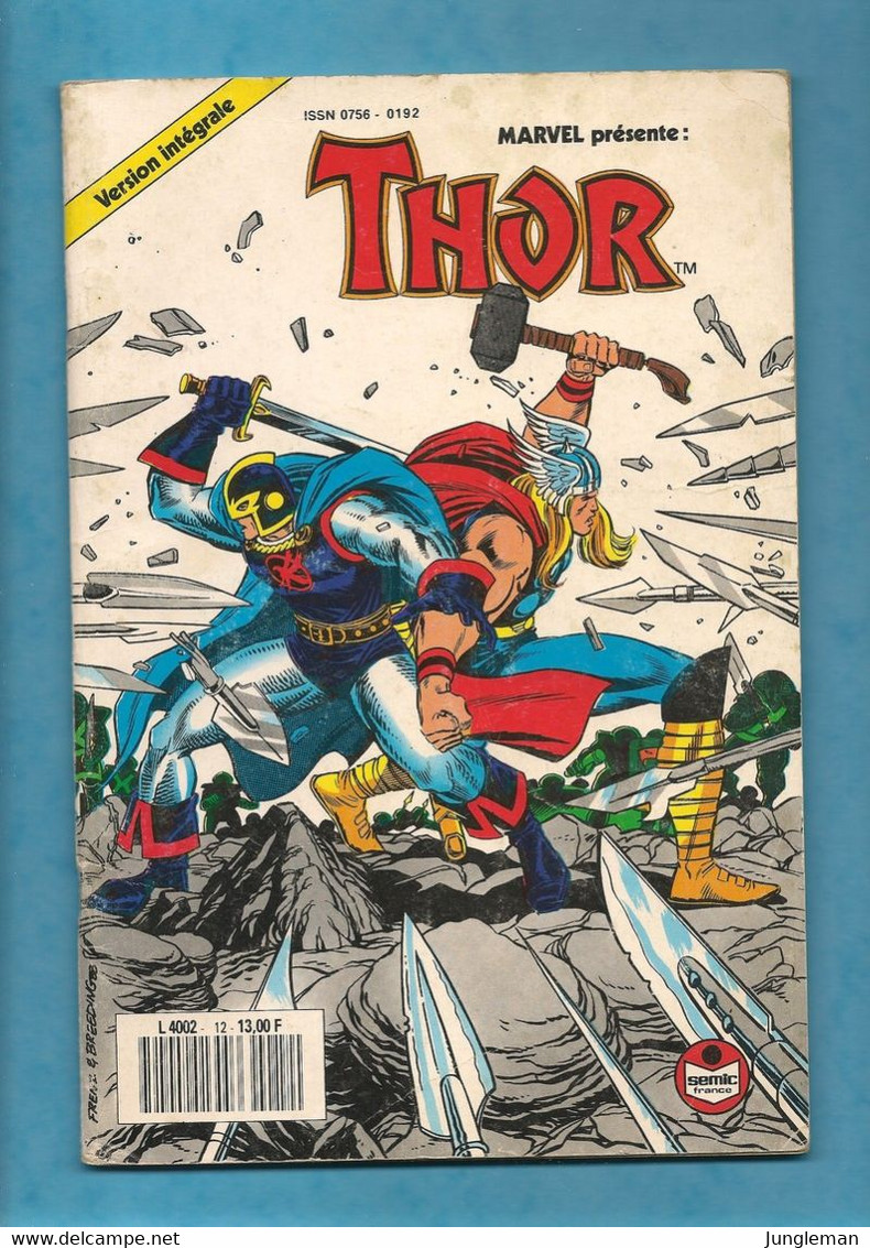Thor N° 12 - Marvel - Version Intégrale - Editions Sémic France à Boulogne Billancourt - Août 1990 - BE - Thor